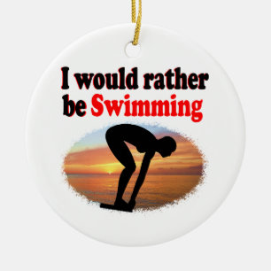 I WOULD RATHER BE SWIMMING CERAMIC TREE DECORATION