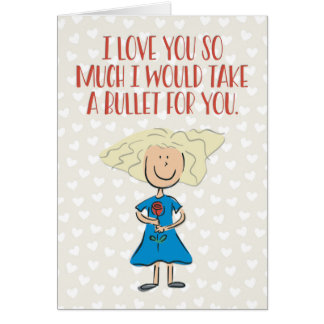 “I Would Take a Bullet for You” Funny Romance