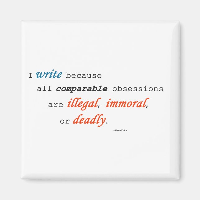 I write because... magnet (Front)