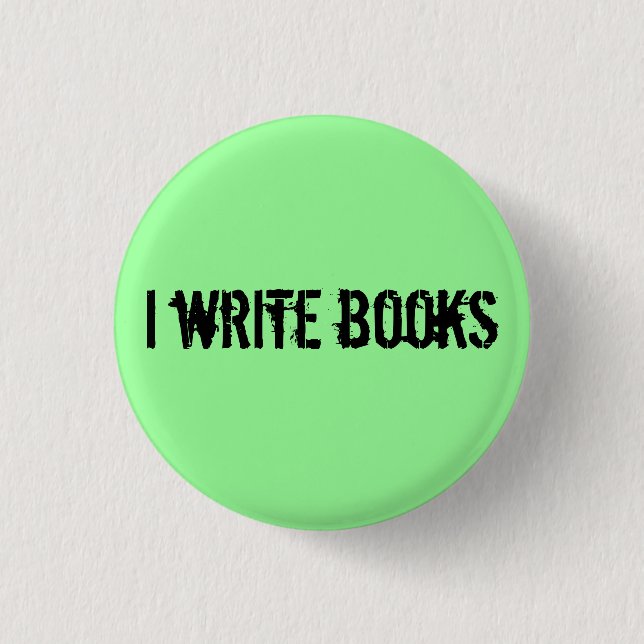 i write books 3 cm round badge (Front)