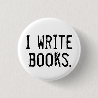 "I Write Books" Button