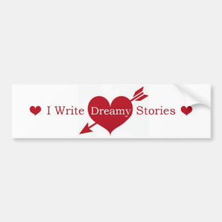 I Write Dreamy Stories Bumper Sticker