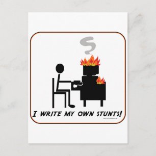 I Write My Stunts Postcard