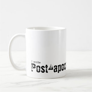 I write Post-apocalyptic Fiction Coffee Mug