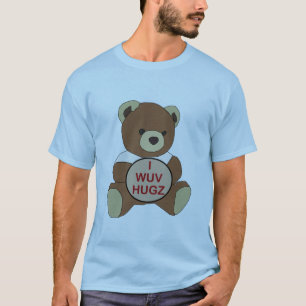I WUV HUGZ T-Shirt