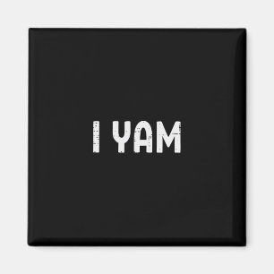 I Yam Funny Matching Couples Halloween Thanksgivin Magnet