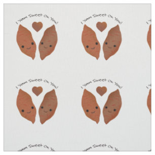I Yam Sweet on You Sweet Potatoes Fabric