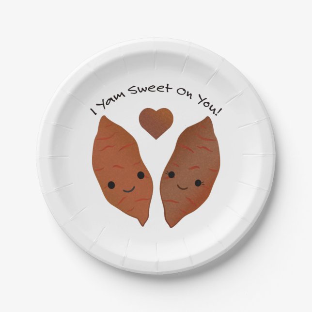 I Yam Sweet on You Sweet Potatoes Paper Plate (Front)