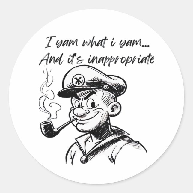 I Yam What I Yam And Inappropriate Classic Sloth D Classic Round Sticker (Front)