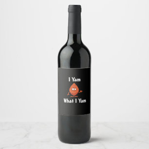 I Yam What I Yam Basic Design For Thanksgiving Wine Label