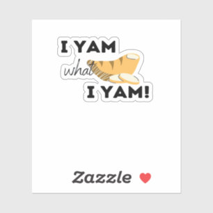 I Yam What I Yam! Classic