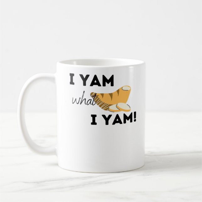 I Yam What I Yam! Classic Coffee Mug (Left)