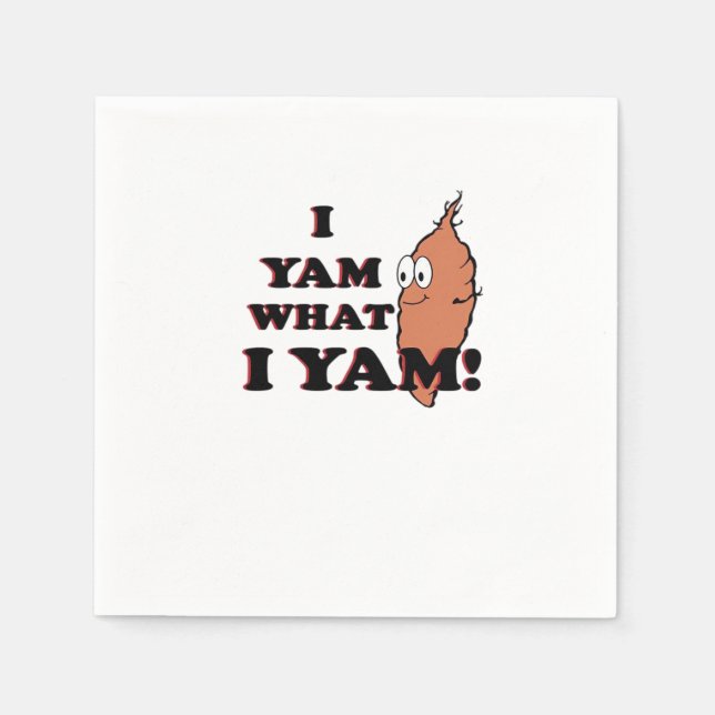 I Yam What I Yam - Classic Funny Meme Napkin (Front)
