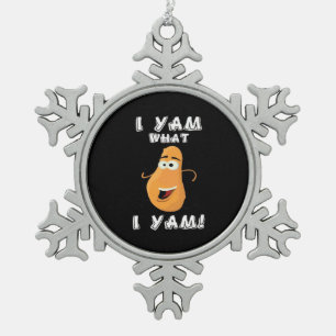 I Yam What I Yam Classic Funny Meme Snowflake Pewter Christmas Ornament