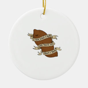 I Yam What I Yam Classic Quote Funny Ceramic Tree Decoration