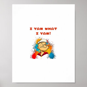 I Yam What I Yam Classic Sloth Trendy Poster