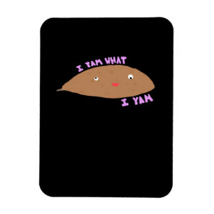 I Yam What I Yam Classic Trendy Magnet