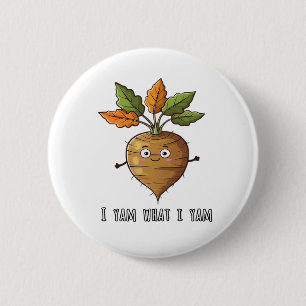 I Yam What I Yam Cute And Cosy Autumn Design Class 6 Cm Round Badge