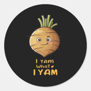 I Yam What I Yam Cute And Cosy Autumn Design Class Classic Round Sticker