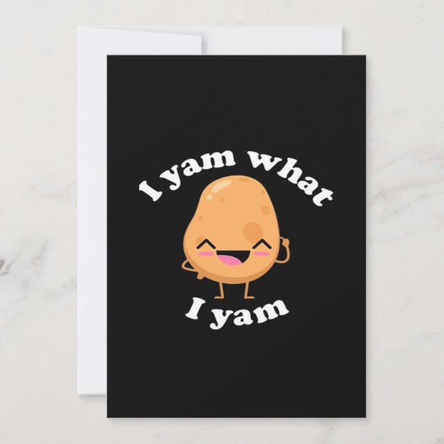 I Yam What I Yam, Cute Vegetarian Thanksgiving Pot Holiday Card (Front)