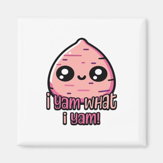 I Yam What I Yam! Cute Yam Pun Classic Magnet (Front)