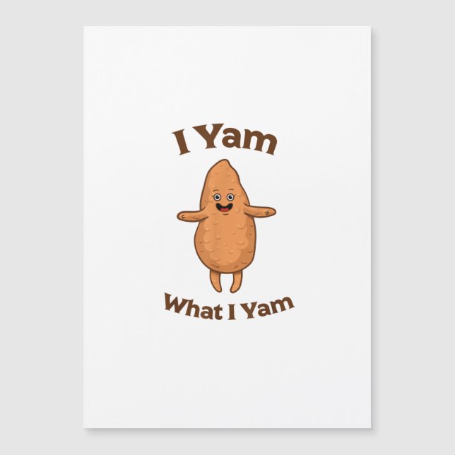 I Yam What I Yam Dancing Sweet Potato Thanksgiving (Front)