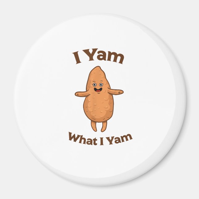 I Yam What I Yam Dancing Sweet Potato Thanksgiving Magnet (Front)