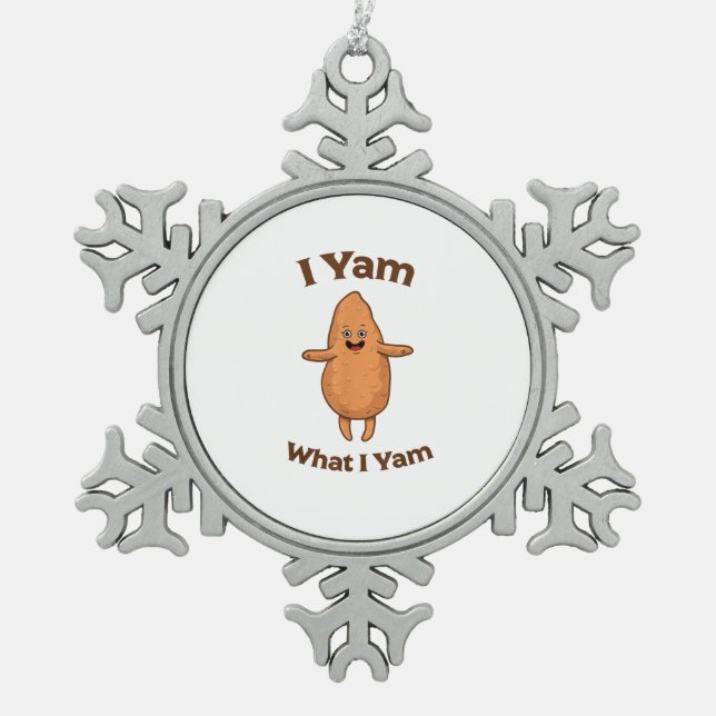I Yam What I Yam Dancing Sweet Potato Thanksgiving Snowflake Pewter Christmas Ornament (Front)