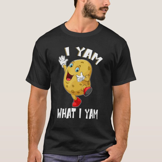 I Yam What I Yam Dancing Sweet Potato Thanksgiving T-Shirt (Front)