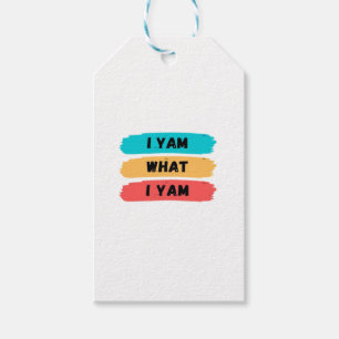 I Yam What I Yam Funny Classic Gift Tags