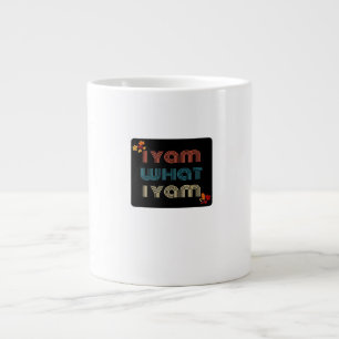 I Yam What I Yam Funny Fall Design Classic Meme Qu Large Coffee Mug