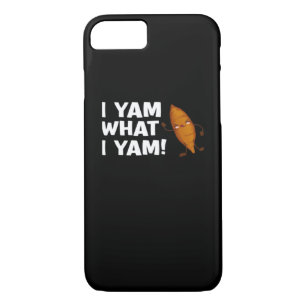 I Yam What I Yam Funny Food Lover Classic iPhone 8/7 Case