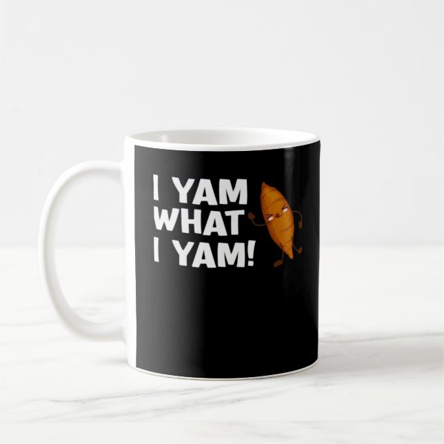 I Yam What I Yam Funny Food Lover Classic Coffee Mug (Left)