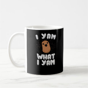 I Yam What I Yam Funny Potato Pun Thanksgiving Coffee Mug