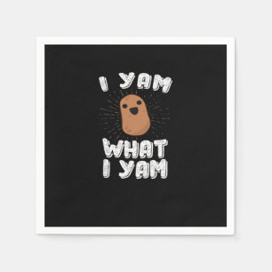 I Yam What I Yam Funny Potato Pun Thanksgiving Napkin