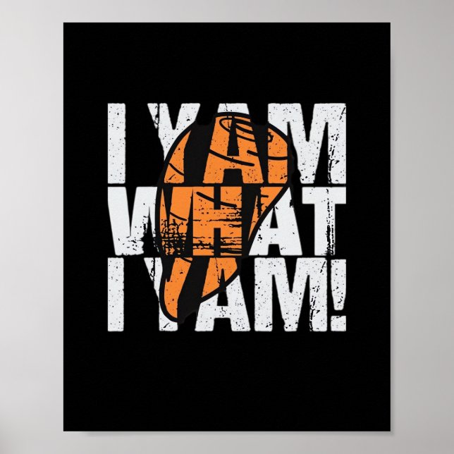 I Yam What I Yam Funny Quote Poster (Front)