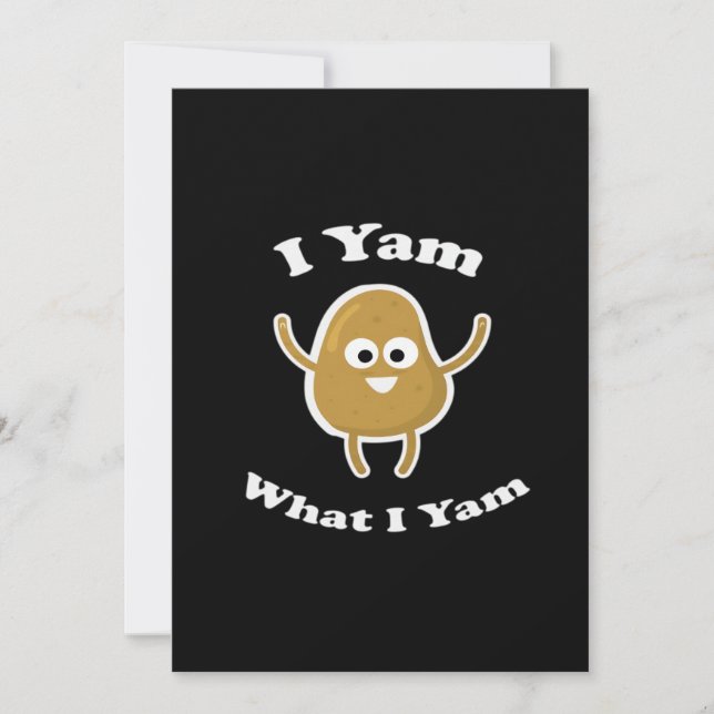 I Yam What I Yam Funny Sweet Potato Thanksgiving D Holiday Card (Front)