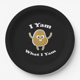 I Yam What I Yam Funny Sweet Potato Thanksgiving D Paper Plate