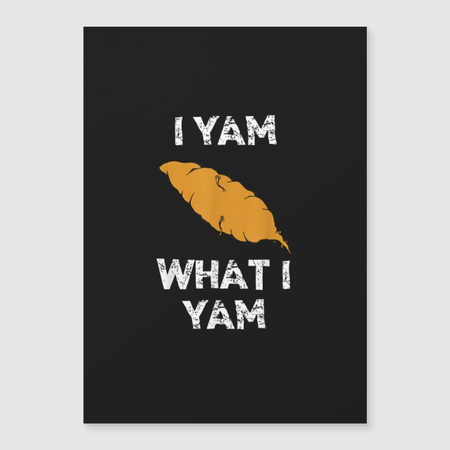 I Yam What I Yam Funny Thanksgiving (Front)