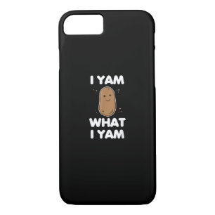 I Yam What I Yam Funny Thanksgiving iPhone 8/7 Case