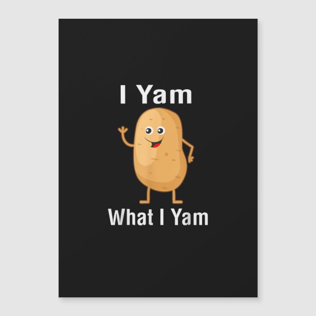 I Yam What I Yam Funny Thanksgiving Potato Pun Shi (Front)