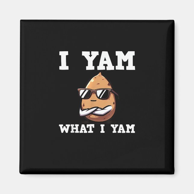 I Yam What I Yam Humourous V-Neck Magnet (Front)