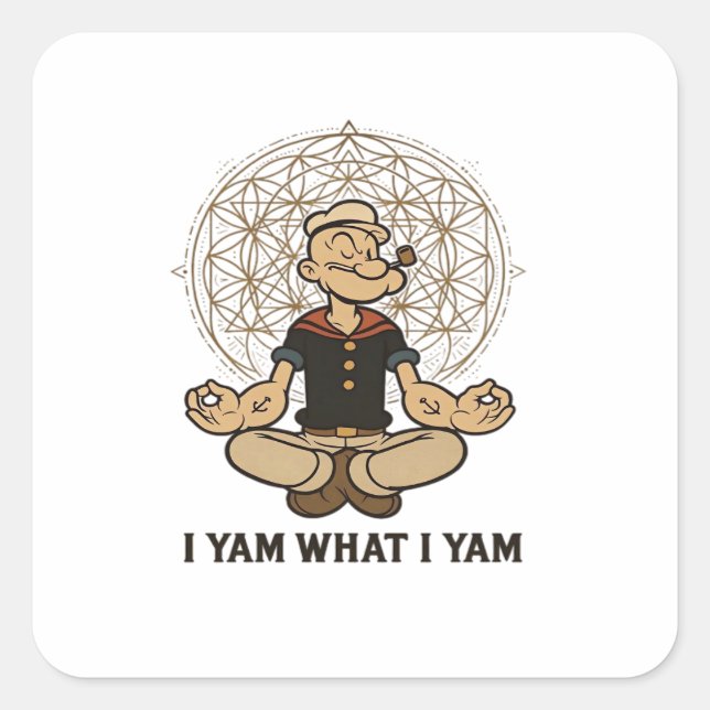 I Yam What I Yam Meme Quote Square Sticker (Front)