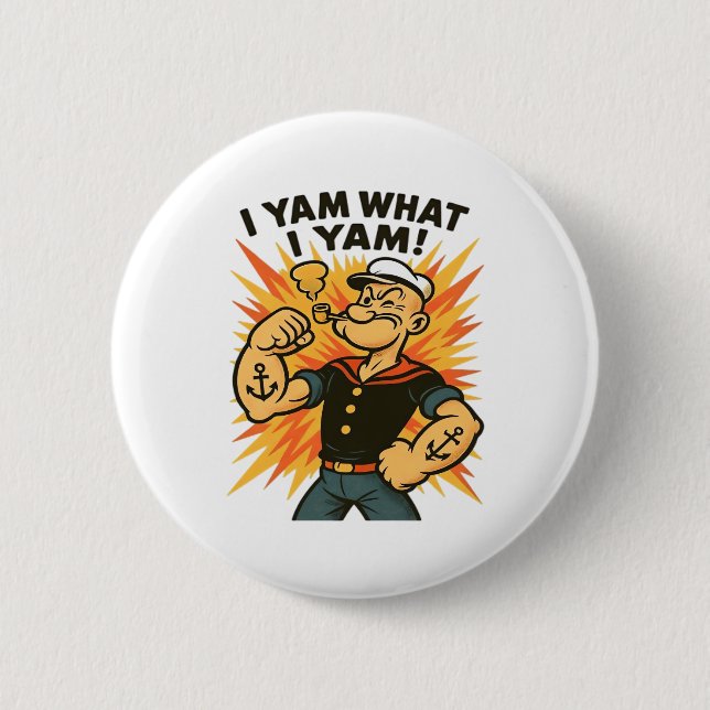I Yam What I Yam Popeye Cartoon Quote Classic 6 Cm Round Badge (Front)