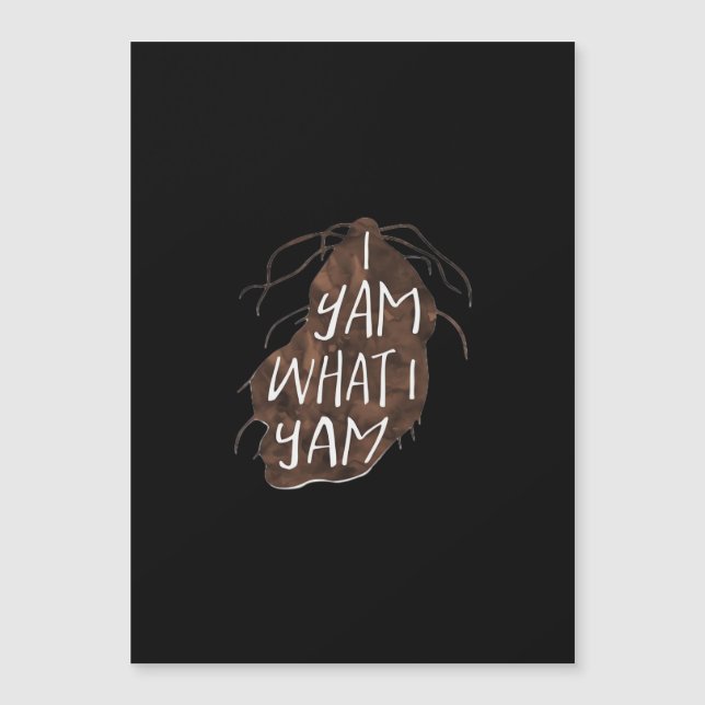 I Yam What I Yam - Pun Design (Front)