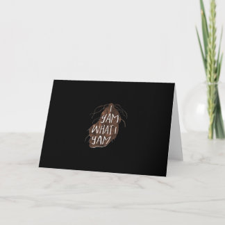 I Yam What I Yam - Pun Design Card