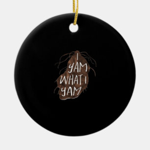 I Yam What I Yam - Pun Design Ceramic Tree Decoration