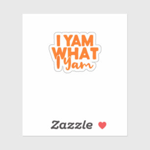 I Yam What I Yam She's My Sweet Potato Thanksgivin