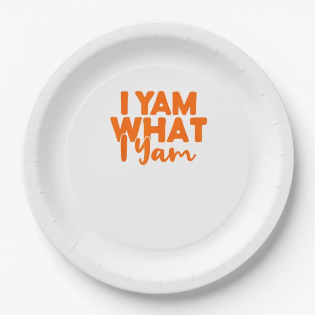 I Yam What I Yam She's My Sweet Potato Thanksgivin Paper Plate (Front)