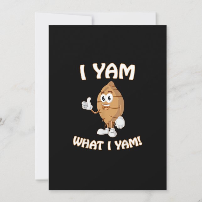 I Yam What I Yam Shirt Funny Thanksgiving Food Pun Holiday Card (Front)